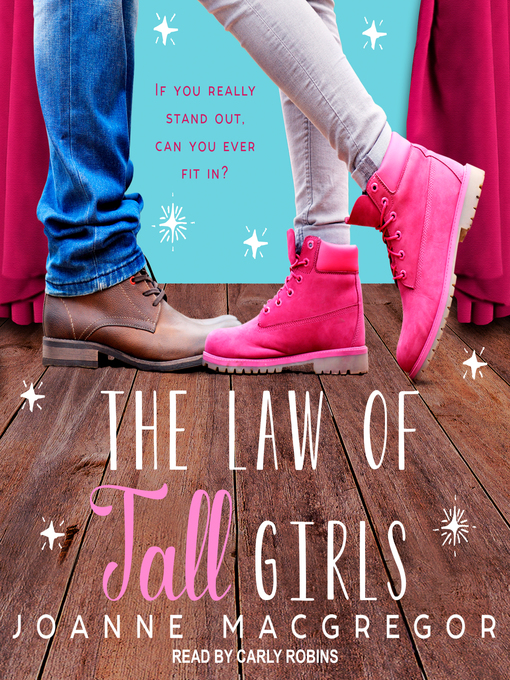 Title details for The Law of Tall Girls by Joanne Macgregor - Available